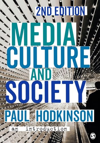 Media, Culture and Society: An Introduction