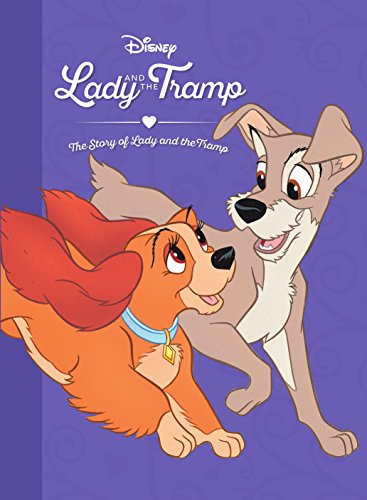 Lady and the Tramp: The Story of Lady and the Tramp