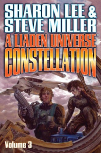 Liaden Universe Constellation Volume III