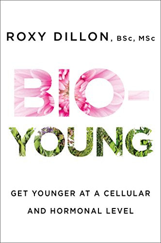 Bio-Young: Get Younger at a Cellular and Hormonal Level