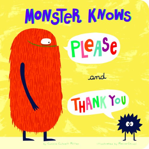 Monster Knows Please and Thank You (Monster Knows Manners)
