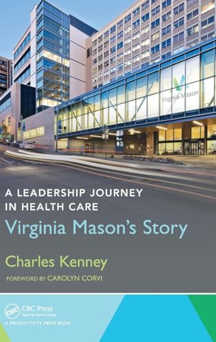 A Leadership Journey in Health Care