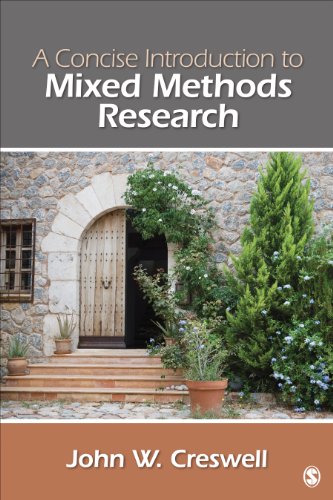 A Concise Introduction to Mixed Methods Research