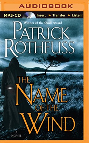 Name of the Wind, The (Kingkiller Chronicle, 1)