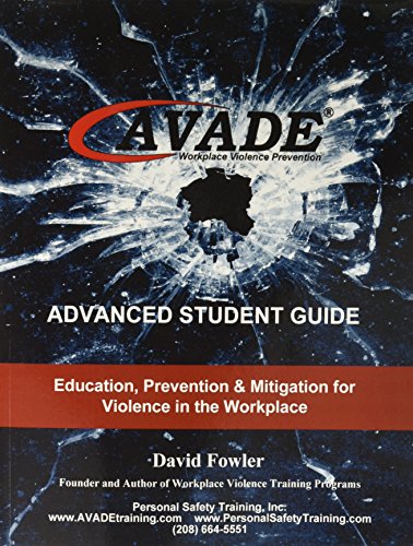 AVADE Student Guide: Education, Prevention & Mitigation for Violence in the Workplace