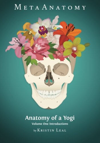 MetaAnatomy: Anatomy of a Yogi