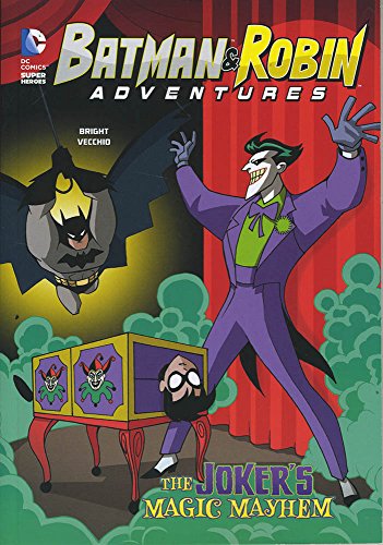 The Joker's Magic Mayhem (DC Super Heroes: Batman & Robin Adventures)