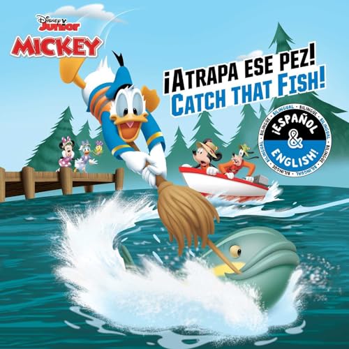 Catch that Fish! / ¡Atrapa ese pez! (English-Spanish) (Disney Junior: Mickey and the Roadster Racers) (Disney Bilingual)