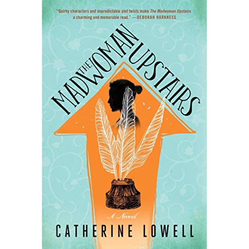 The Madwoman Upstairs: A Novel