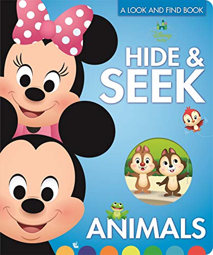 Disney Baby Mickey, Minnie, Princess and More! - Hide & Seek Animals, A Look and Find Book - PI Kids