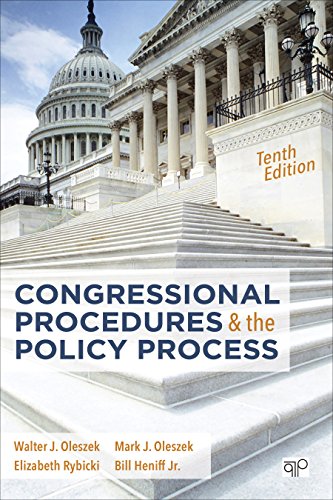 Congressional Procedures and the Policy Process (Tenth Edition)