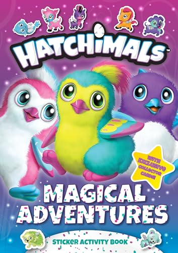 Magical Adventures: Sticker Activity Book (Hatchimals)
