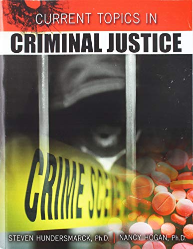Current Topics in Criminal Justice