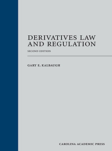 Derivatives Law and Regulation