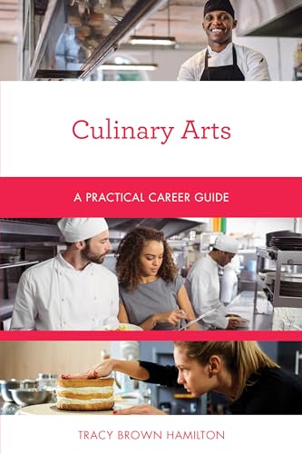 Culinary Arts (Practical Career Guides)