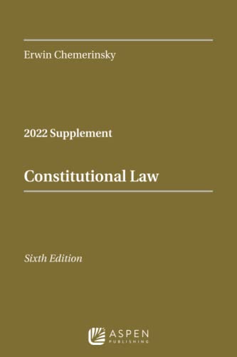 Constitutional Law: 2022 Case Supplement