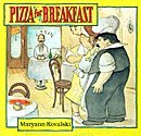 Pizza for Breakfast