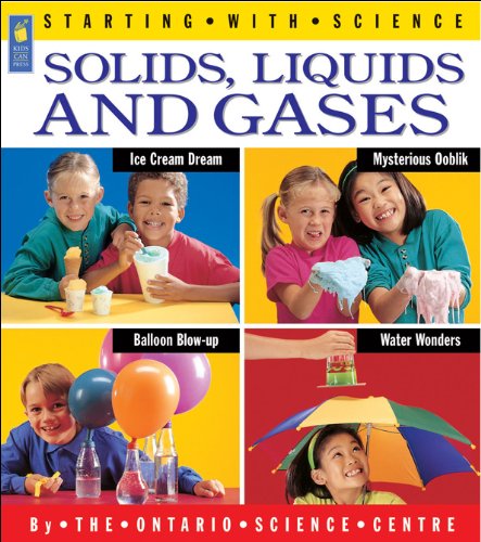 Solids, Liquids and Gases (Starting with Science)