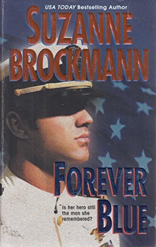 Forever Blue (Tall, Dark & Dangerous, Book 2)