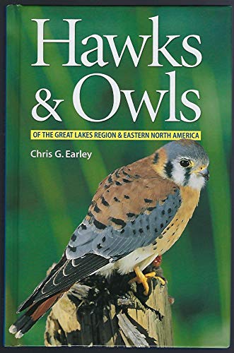 Hawks and Owls of the Great Lakes Region and Eastern North America