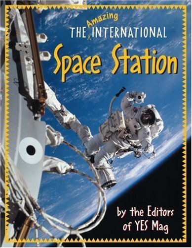 Amazing International Space Station, The