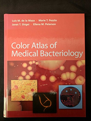 Color Atlas of Medical Bacteriology