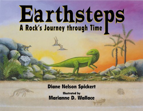 Earthsteps: A Rock's Journey Through Time