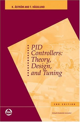 PID Controllers: Theory, Design, and Tuning (International Society of Automation)