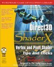 Direct3D SHADERX: Vertex & Pixel Shader Tips and Techniques (Wordware Game Developer's Library)