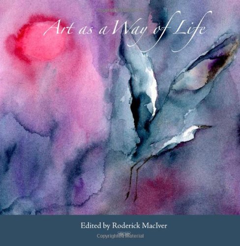 Art as a Way of Life