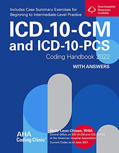 ICD-10-CM and ICD-10-PCS Coding Handbook with Answers 2022