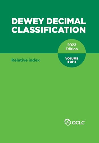 Dewey Decimal Classification, 2023 (Relative Index) (Volume 4 of 4)