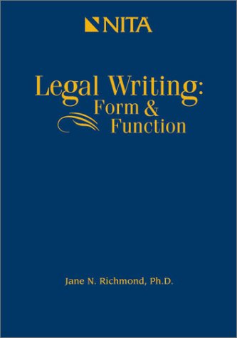 Legal Writing: Form and Function