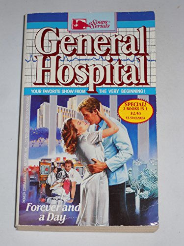 General Hospital 1 & 2 Forever and a Day