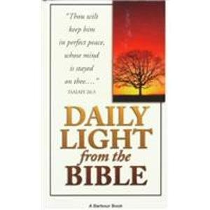 Daily Light from the Bible: Morning & Evening