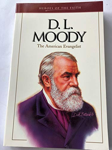 D. L. Moody (Heroes of the Faith)