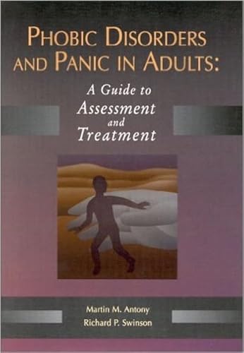 Phobic Disorders and Panic in Adults: A Guide to Assessment and Treatment
