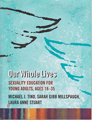 Our Whole Lives Sexuality Education for Young Adults, Ages 18 - 35