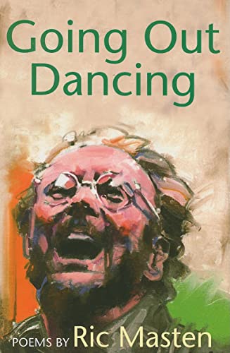 Going Out Dancing: Poems