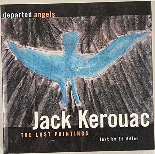 Departed Angels: The Lost Paintings