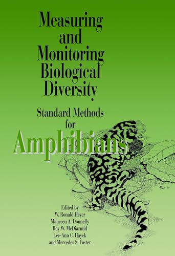 Measuring and Monitoring Biological Diversity. Standard Methods for Amphibians (Biological Diversity Handbook)