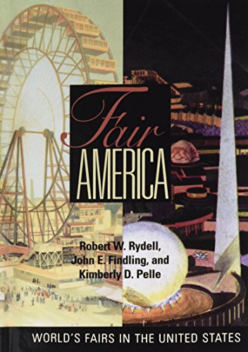 Fair America: World's Fairs in the United States