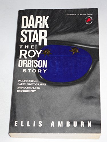 Dark Star: The Roy Orbison Story