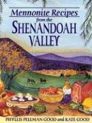 Mennonite Recipes from the Shenandoah Valley