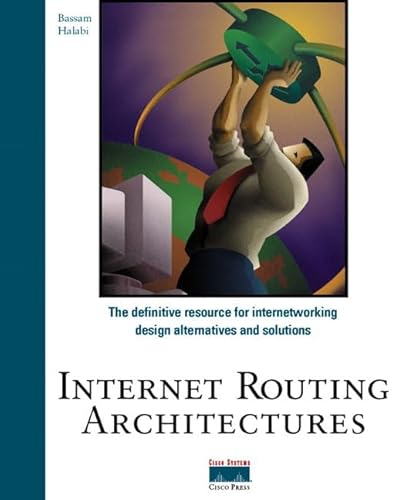 Internet Routing Architectures