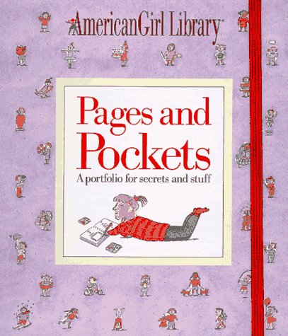 Pages and Pockets: A Portfolio for Secrets and Stuff (American Girl Library)