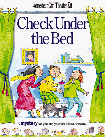 Check Under the Bed (American Girl Theater Kit)