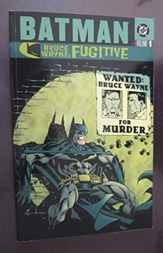 Batman: Bruce Wayne Fugitive - VOL 01