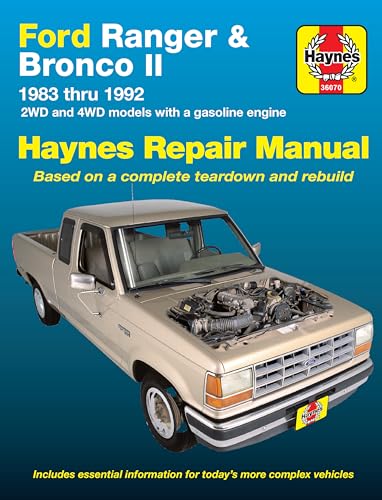 Ford Ranger and Bronco II 1983 thru 1992 Haynes Repair Manual: 2WD and 4WD models with a gasoline engine