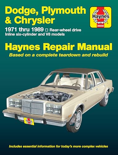 Dodge, Plymouth, & Chrysler RWD 6Cylinder & V8 Models (71-89) Haynes Repair Manual (Does not include 426 (Hemi), 3x2 bbl. Carb setups (Six-pak),fuel injection or front-wheel drive.)